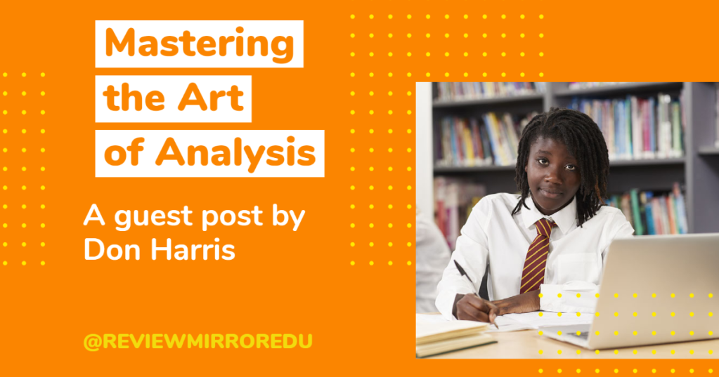 Guest post- Mastering the Art of Analysis