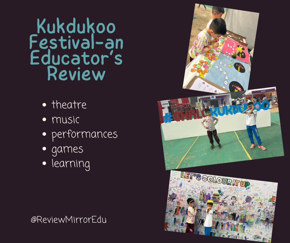 Kukdukoo Festival- An Educator’s Review
